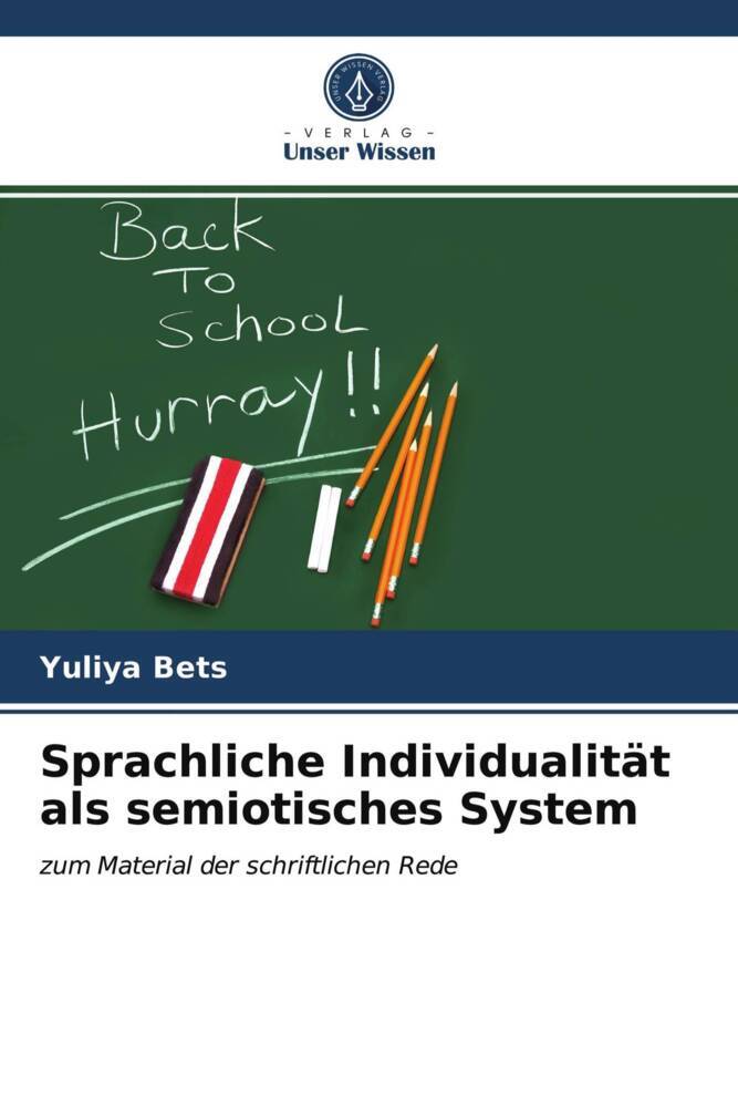 Sprachliche Individualität als semiotisches System