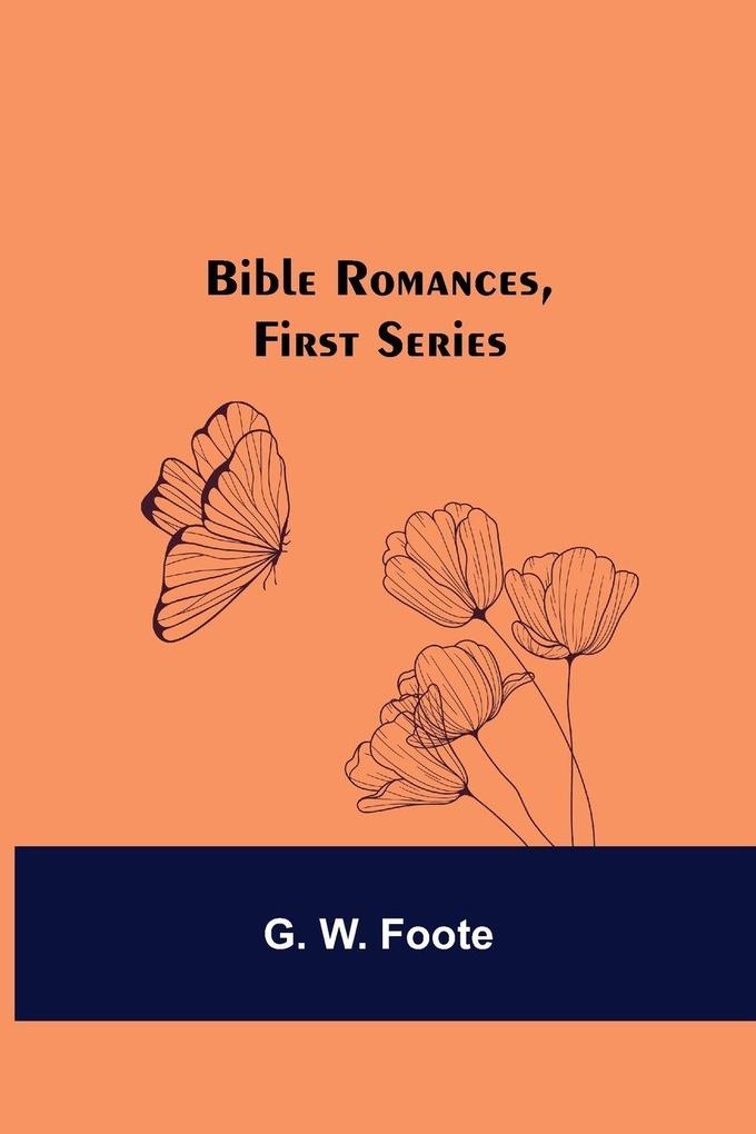 Bible Romances First Series