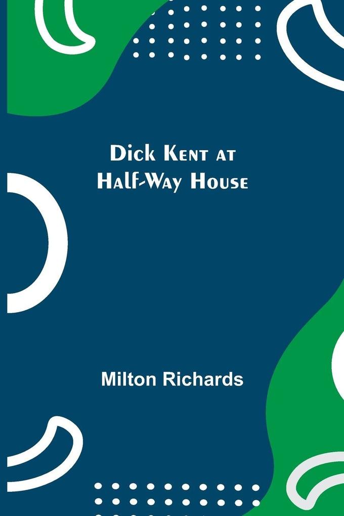 Dick Kent At Half-Way House