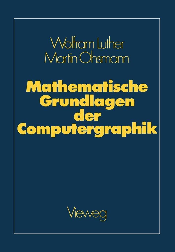Mathematische Grundlagen der Computergraphik