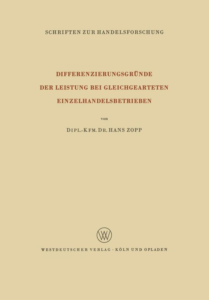 Differenzierungsgründe der Leistung bei Gleichgearteten Einzelhandelsbetrieben