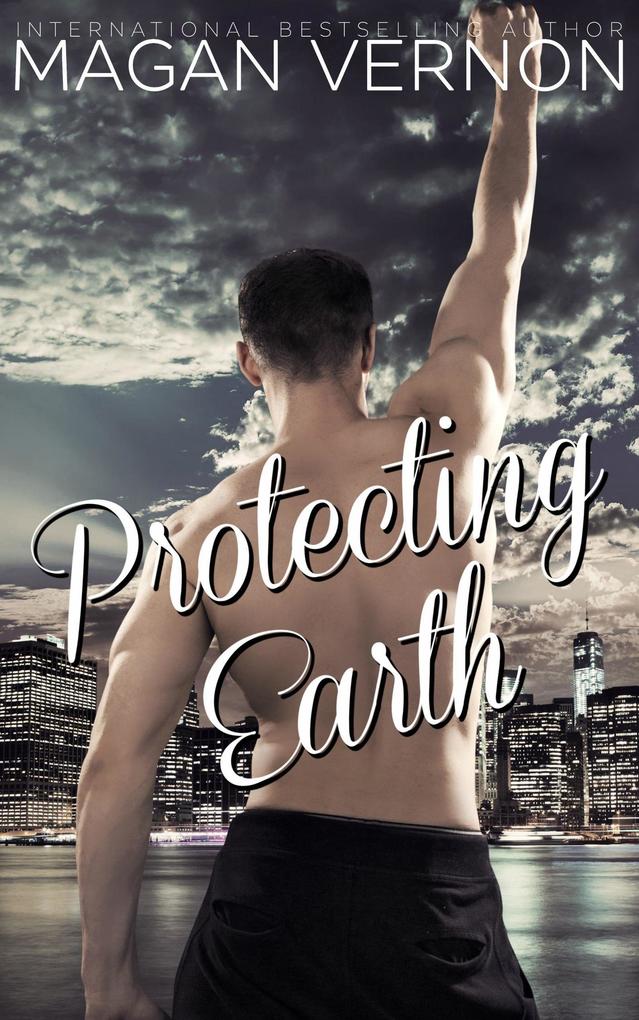 Protecting Earth (Defy The Stars)