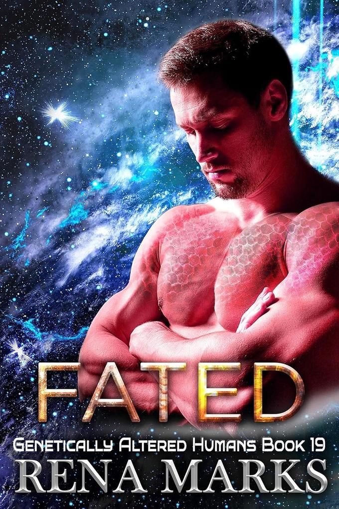 Fated (Genetically Altered Humans #19)