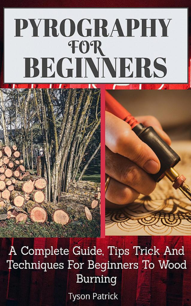 Pyrography For Beginners