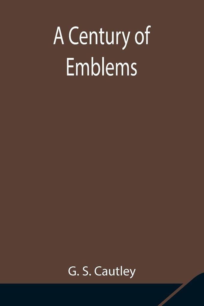 A Century Of Emblems
