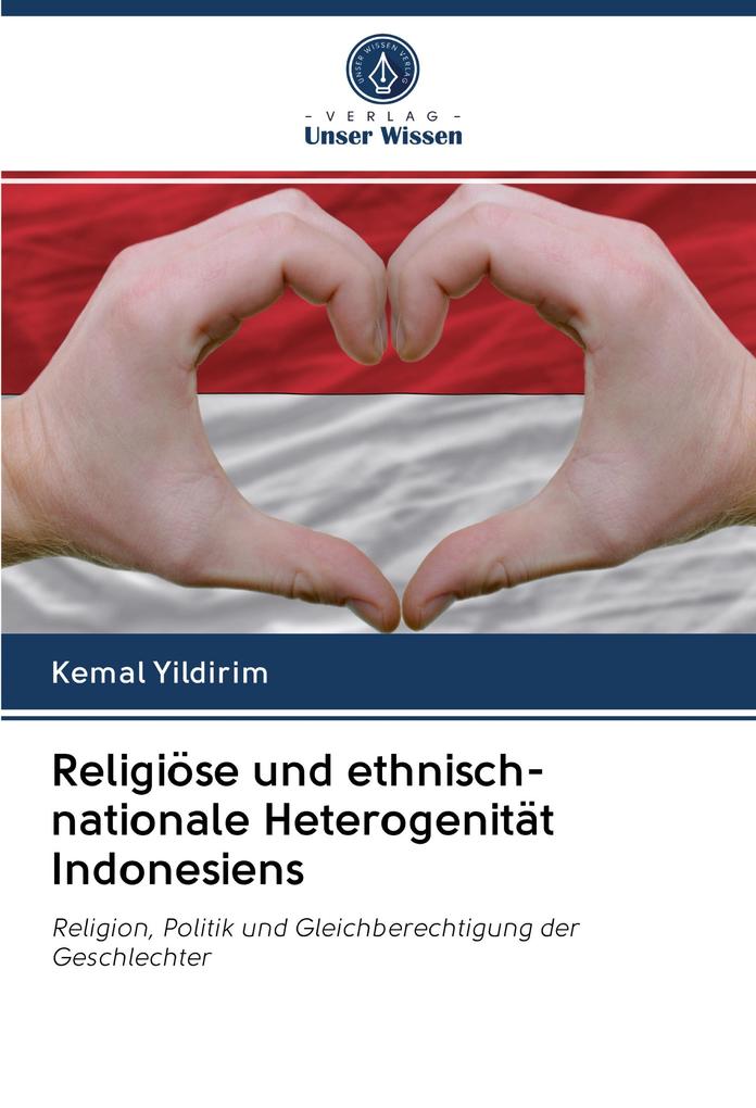 Religiöse und ethnisch-nationale Heterogenität Indonesiens