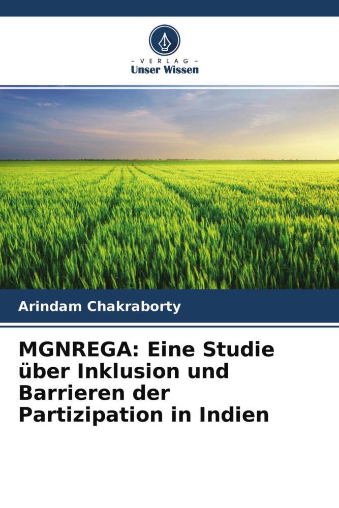 MGNREGA: Eine Studie über Inklusion und Barrieren der Partizipation in Indien