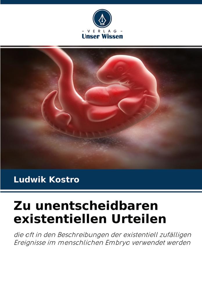 Zu unentscheidbaren existentiellen Urteilen