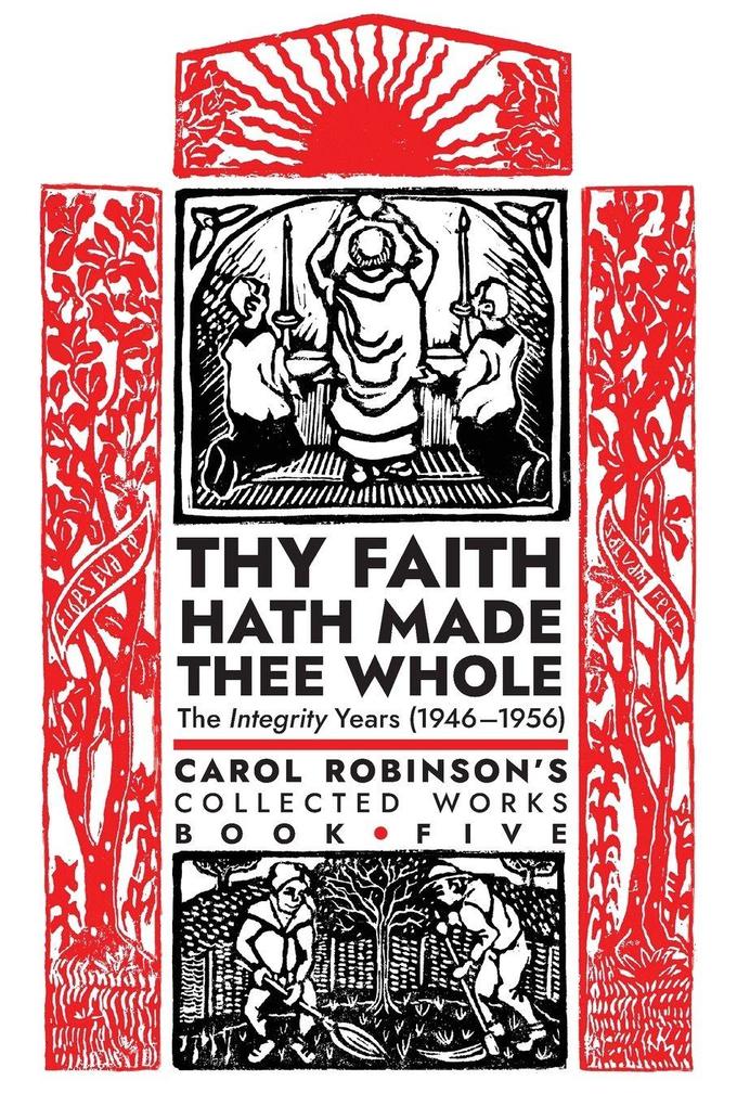 Thy Faith Hath Made Thee Whole