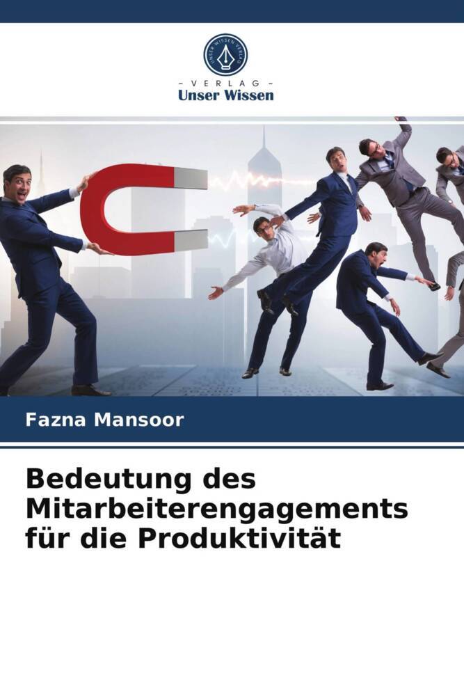 Bedeutung des Mitarbeiterengagements für die Produktivität