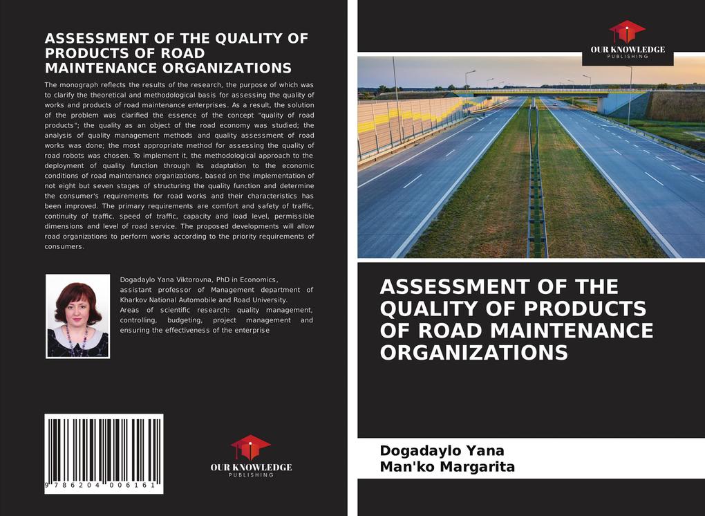 ASSESSMENT OF THE QUALITY OF PRODUCTS OF ROAD MAINTENANCE ORGANIZATIONS