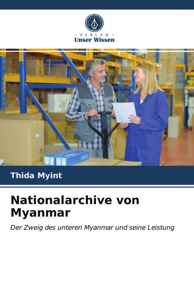 Nationalarchive von Myanmar