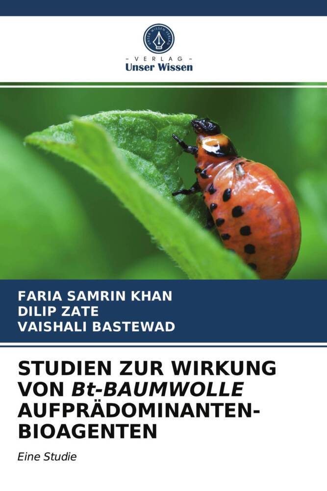 STUDIEN ZUR WIRKUNG VON Bt-BAUMWOLLE AUFPRÄDOMINANTEN-BIOAGENTEN