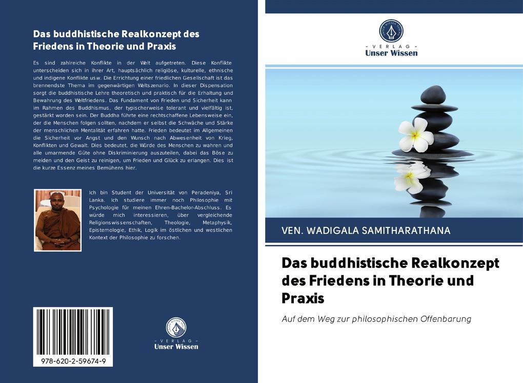 Das buddhistische Realkonzept des Friedens in Theorie und Praxis