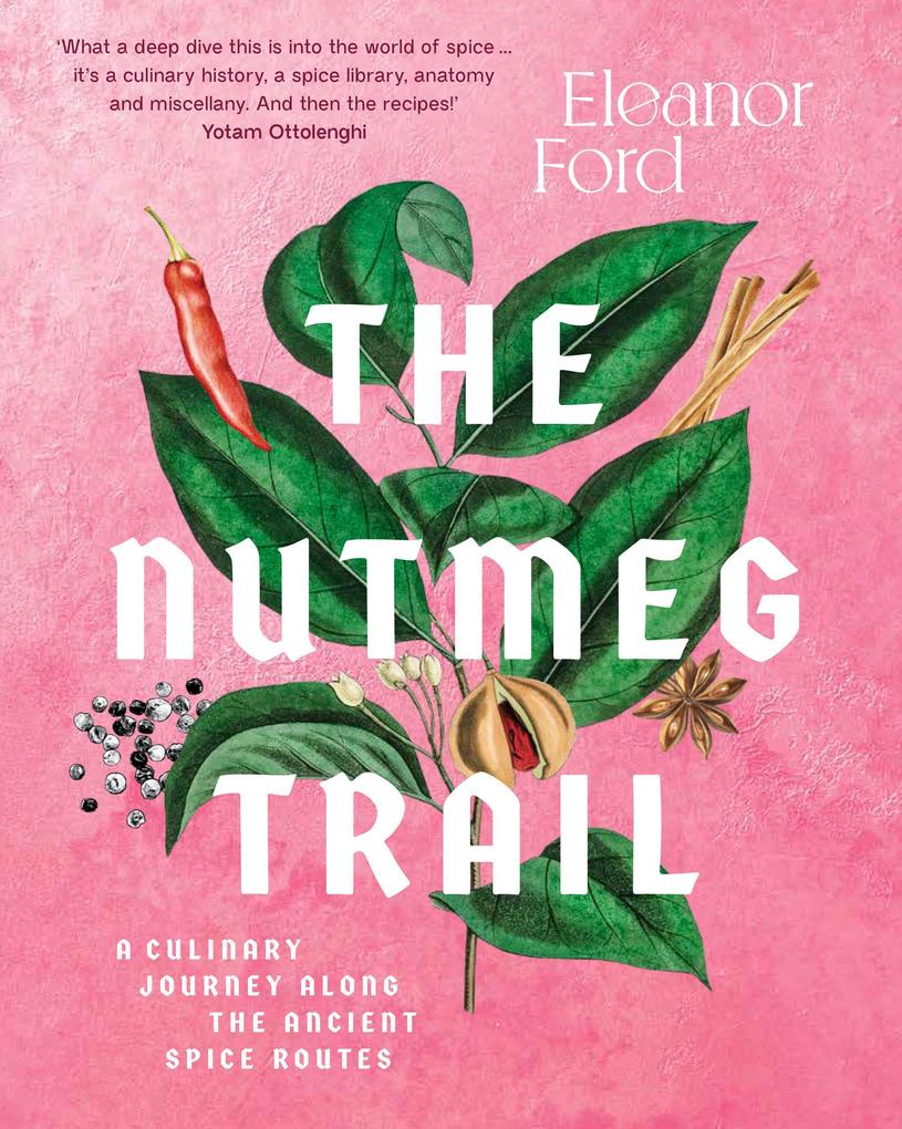 Murdoch Books The Nutmeg Trail