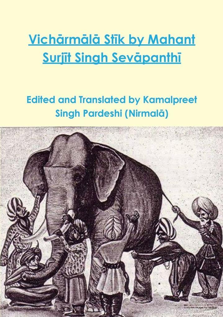 Vichrml Stk by Mahant Surjt Singh Sevpanth