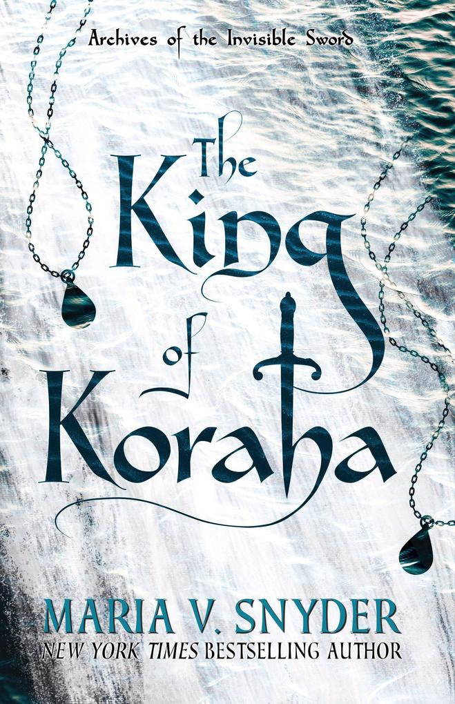 The King of Koraha (Archives of the Invisible Sword #3)
