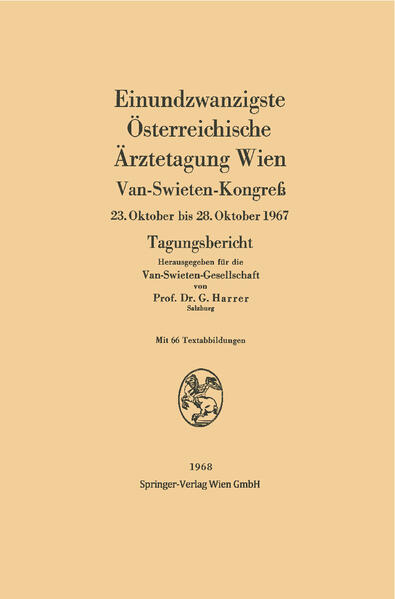 Einundzwanzigste Österreichische Ärztetagung Wien