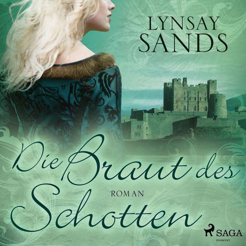 Die Braut des Schotten (Highlander Band 1)