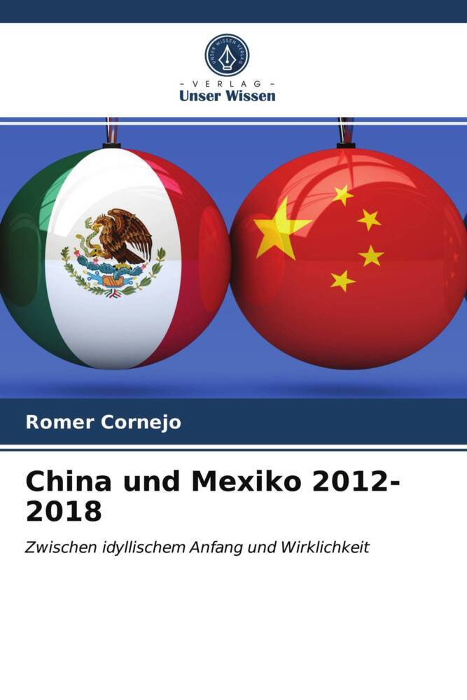 China und Mexiko 2012-2018