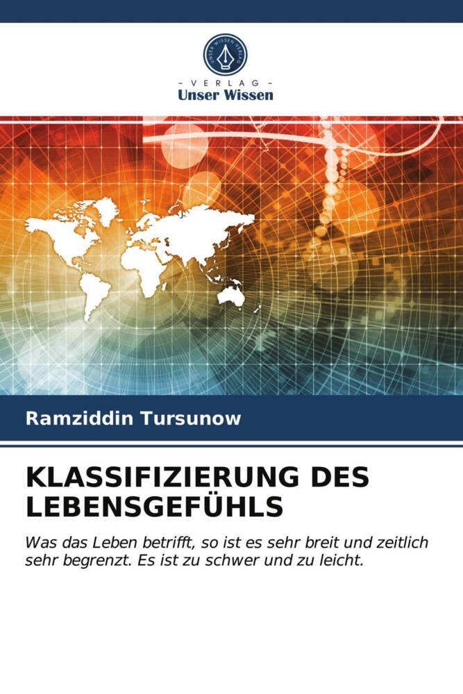 KLASSIFIZIERUNG DES LEBENSGEFÜHLS