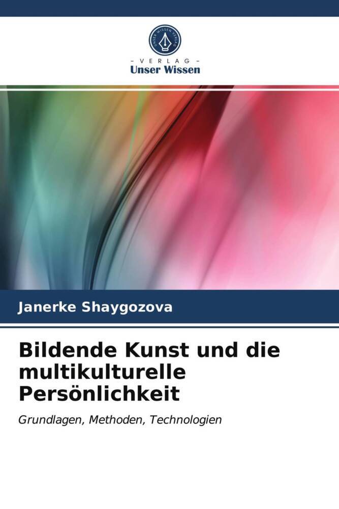 Bildende Kunst und die multikulturelle Persönlichkeit