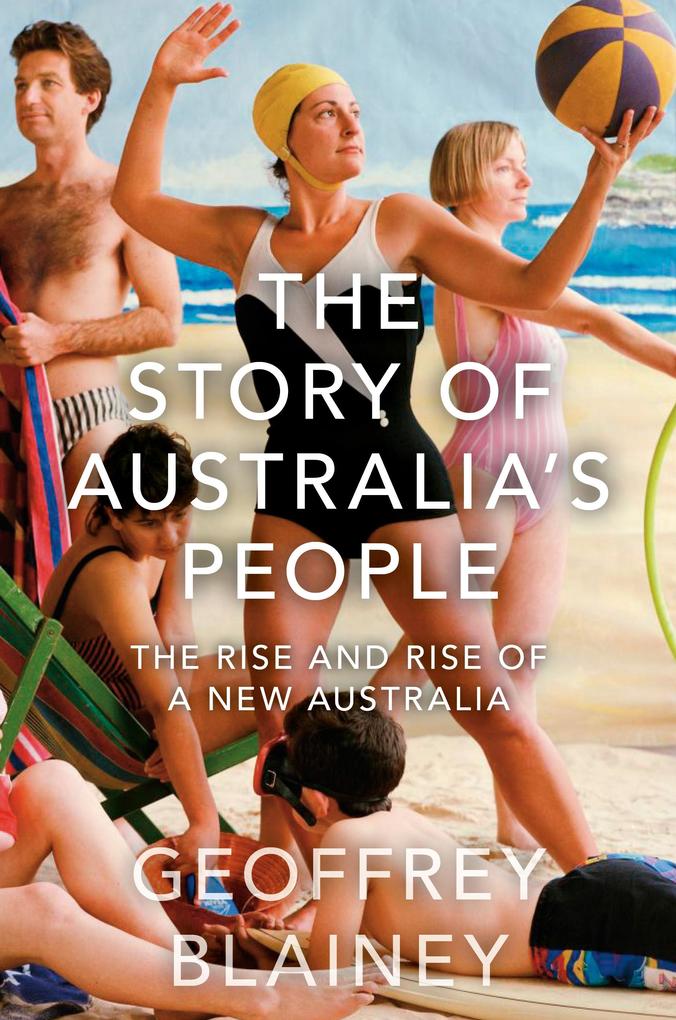 The Story of Australia‘s People Vol. II