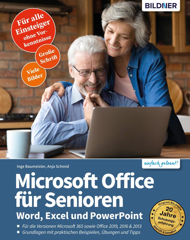 Microsoft Office für Senioren - Word Excel und PowerPoint