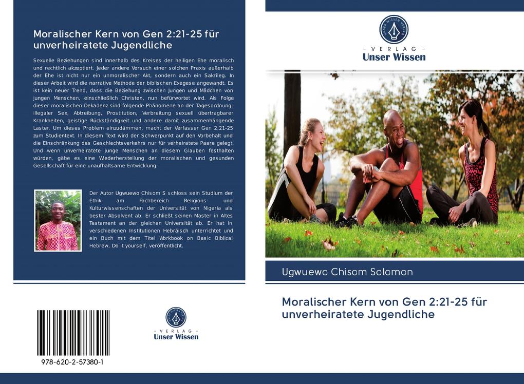 Moralischer Kern von Gen 2:21-25 für unverheiratete Jugendliche
