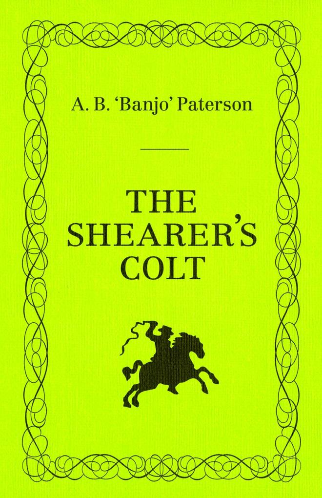 The Shearer‘s Colt