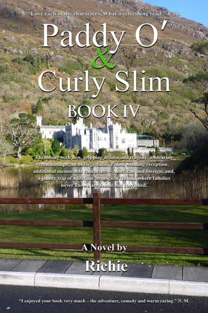 Paddy O‘ & Curly Slim Book IV (four of six books #4)