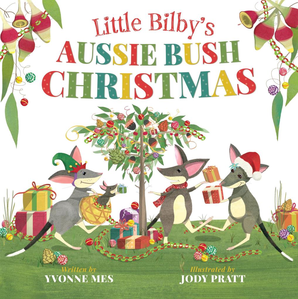 Little Bilby‘s Aussie Bush Christmas