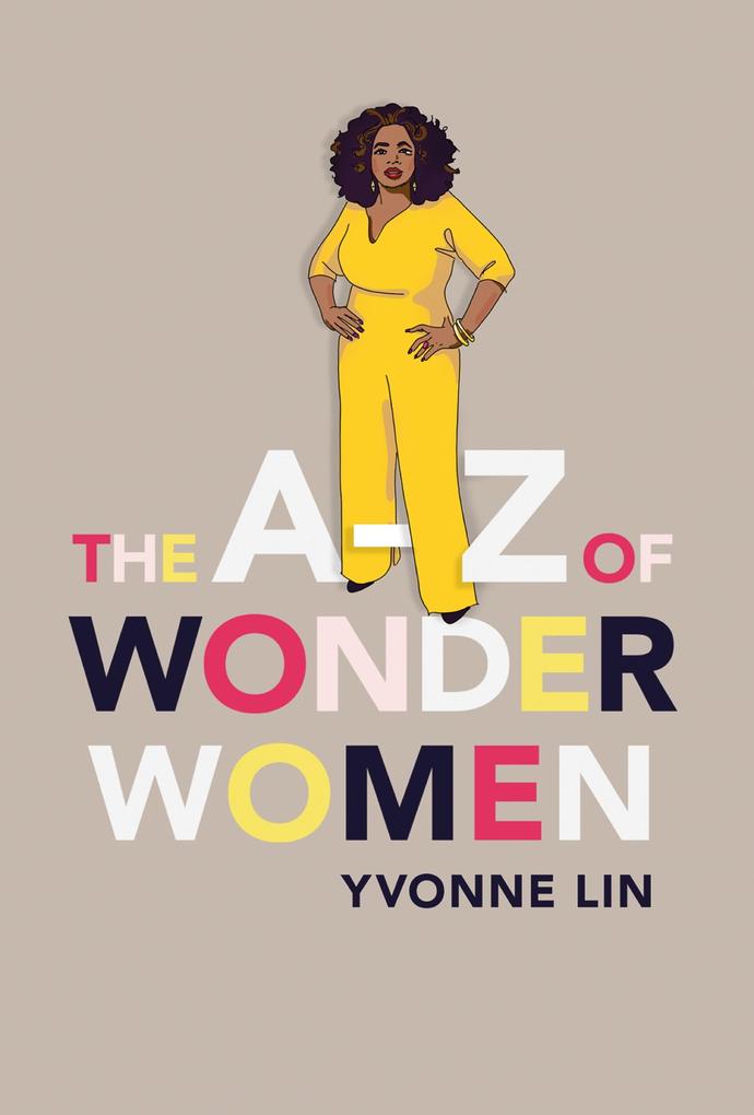 The A-Z of Wonder Women