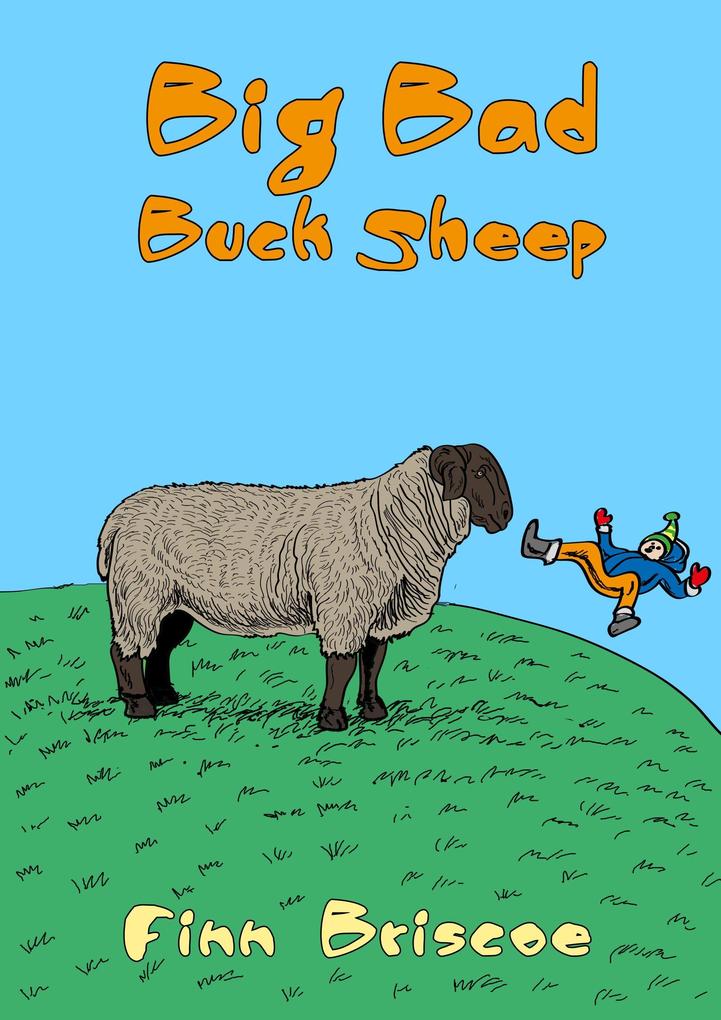 Big Bad Buck Sheep (Finn on the Farm)
