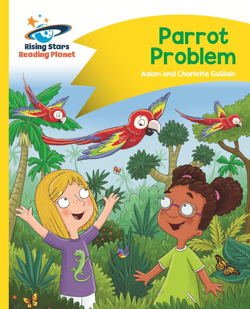 Reading Planet - Parrot Problem - Yellow: Comet Street Kids ePub