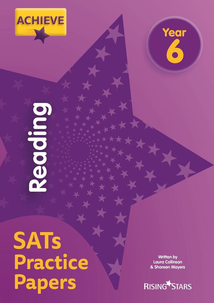 Achieve Reading SATs Practice Papers Year 6