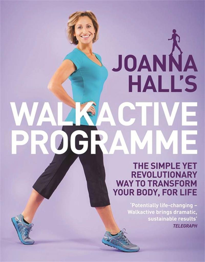 Joanna Hall‘s Walkactive Programme