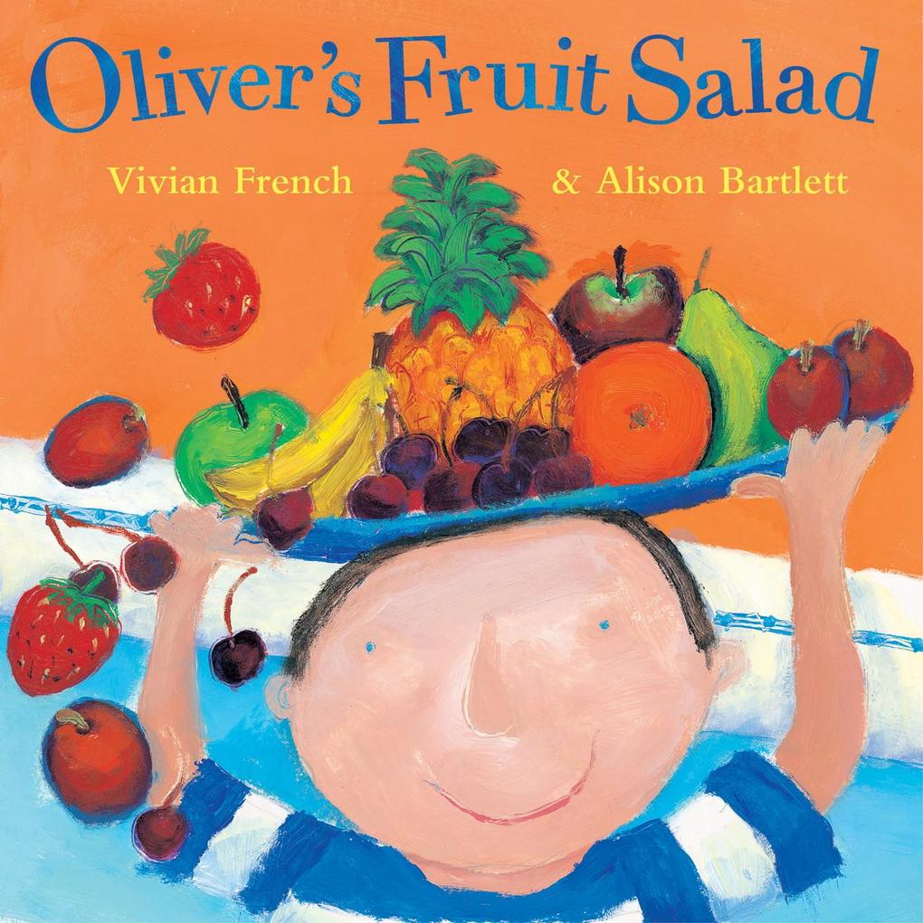 Oliver‘s Fruit Salad