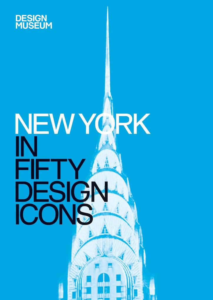New York in Fifty  Icons