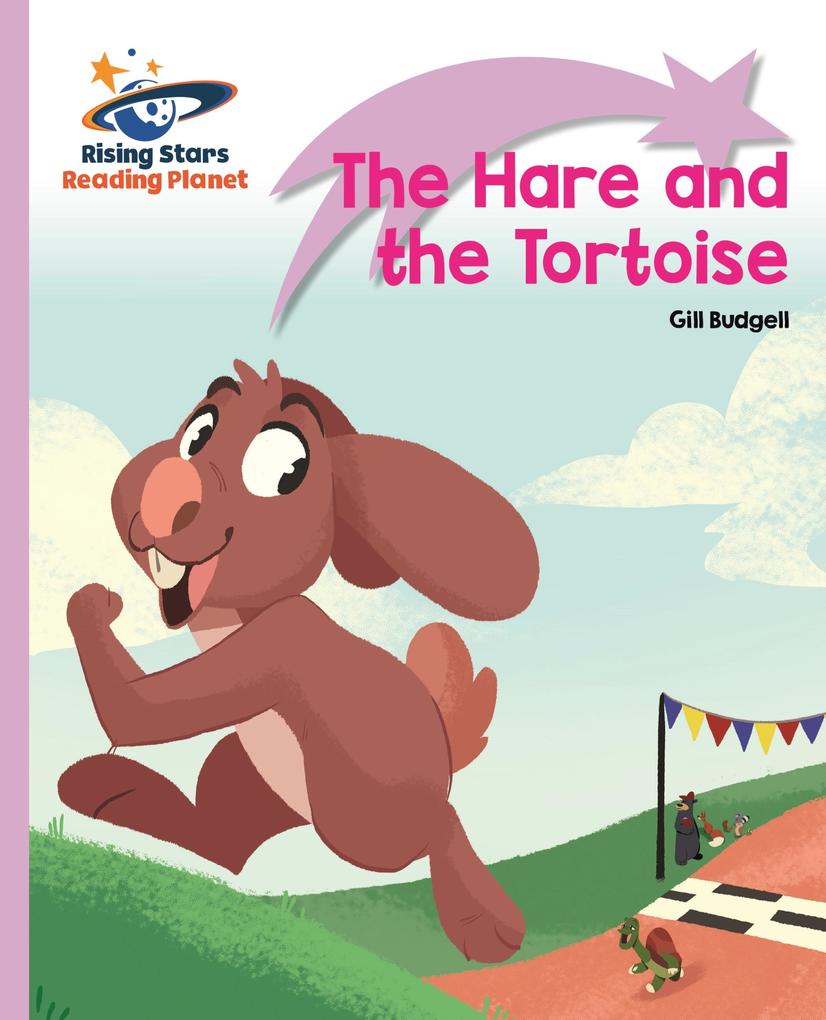 Reading Planet - The Hare and the Tortoise - Lilac Plus: Lift-off First Words