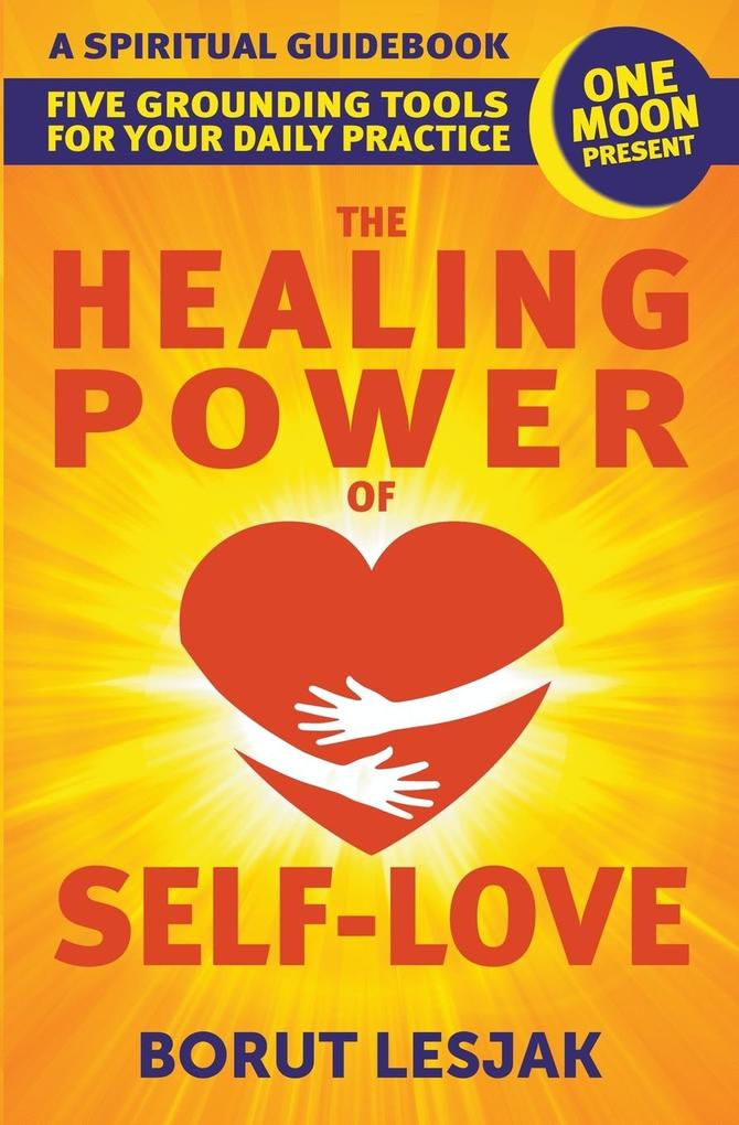 The Healing Power of Self-Love