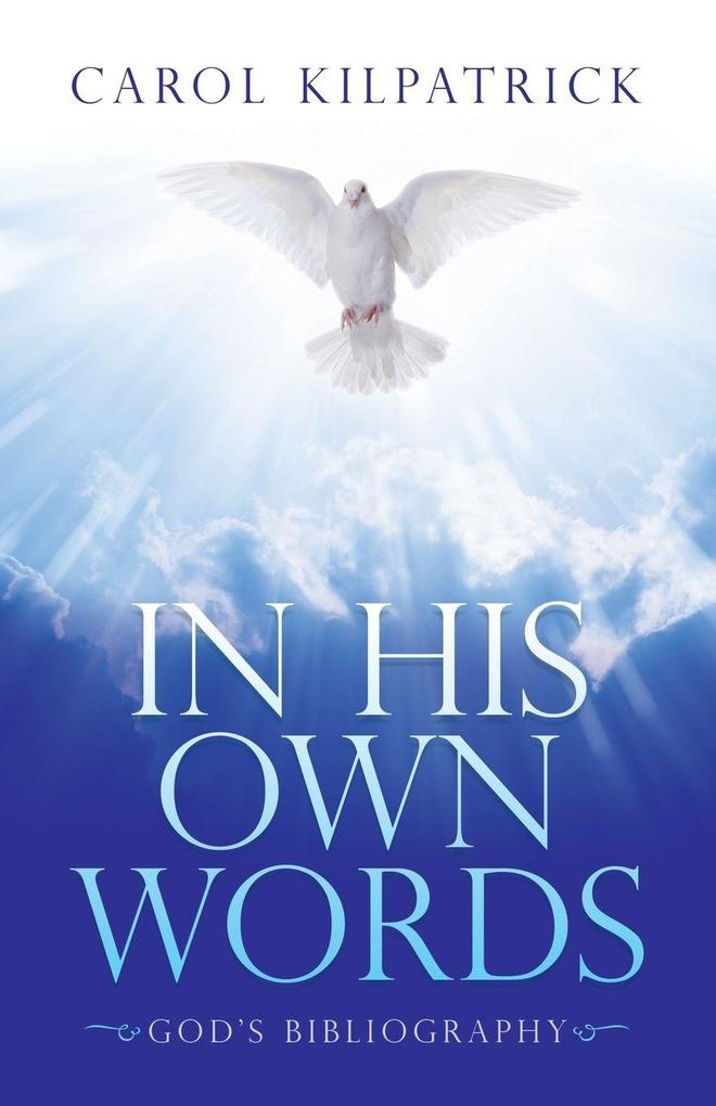In His Own Words