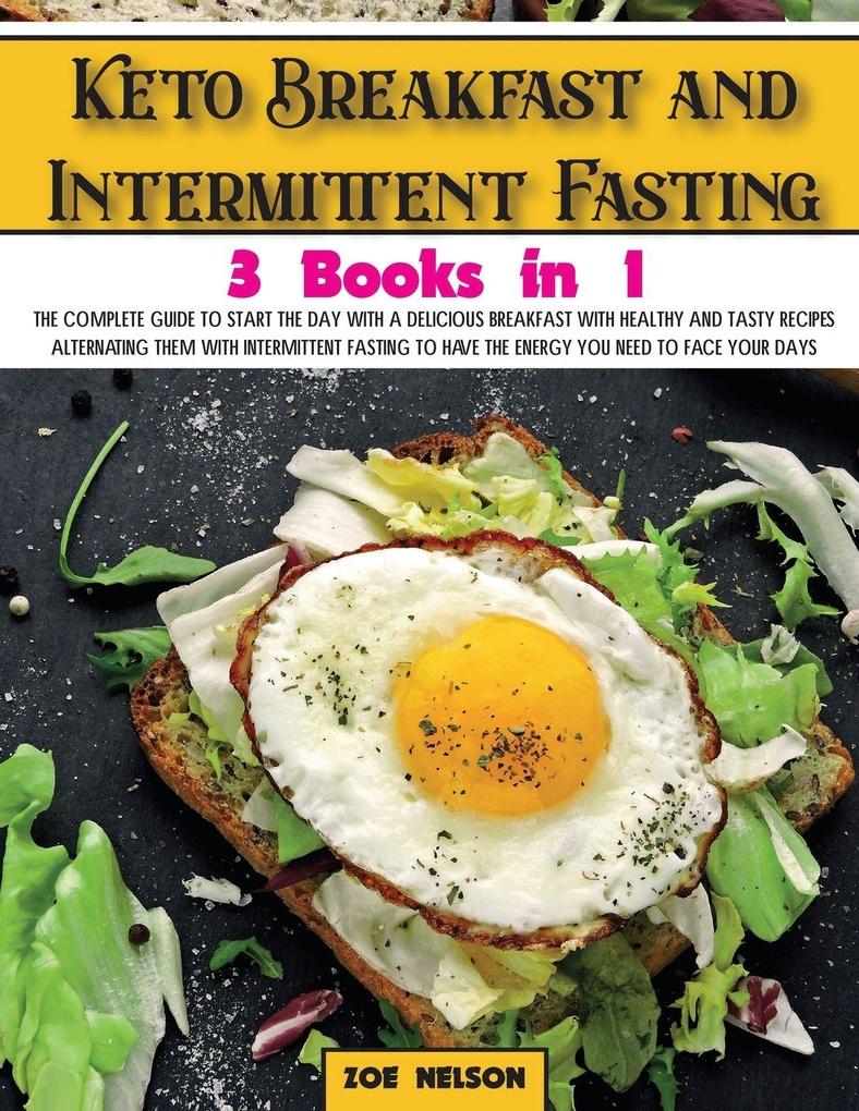 Keto Breakfast and Intermittent Fasting