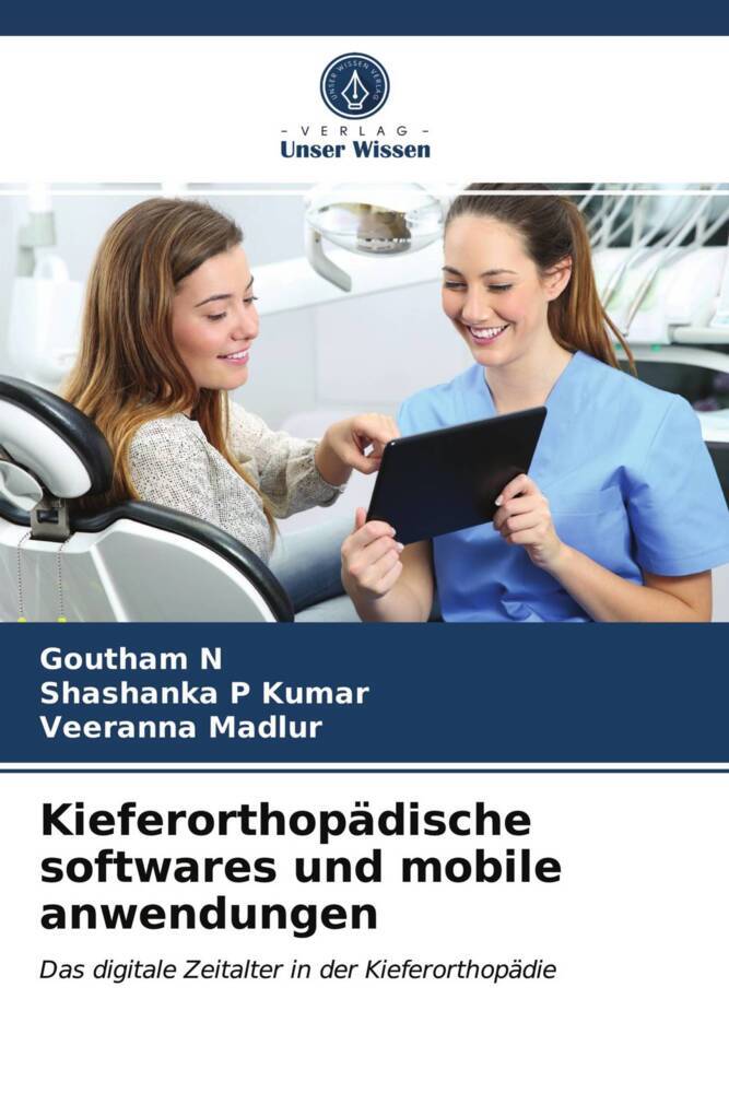 Kieferorthopädische softwares und mobile anwendungen