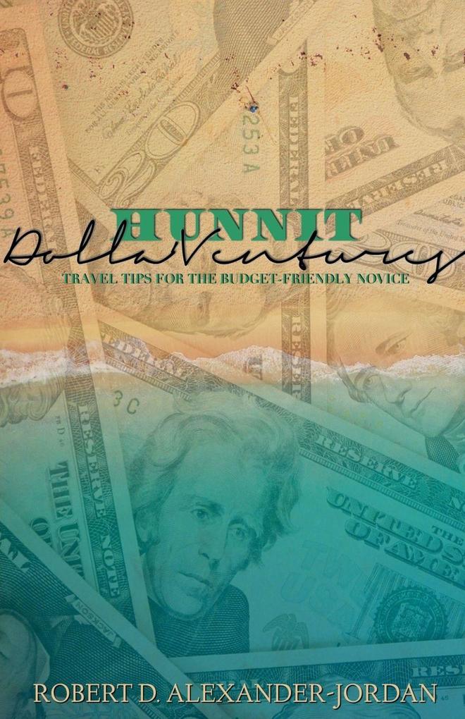 Hunnit Dolla'Ventures