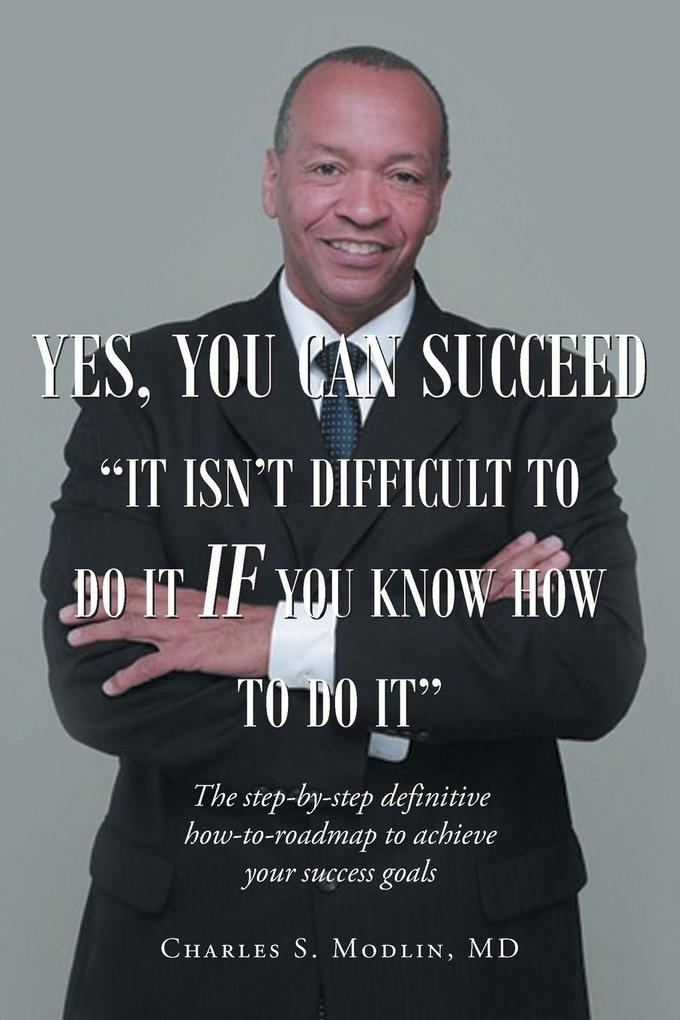 Yes You Can Succeed