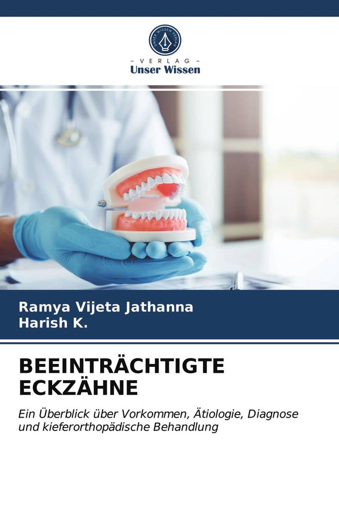 BEEINTRÄCHTIGTE ECKZÄHNE