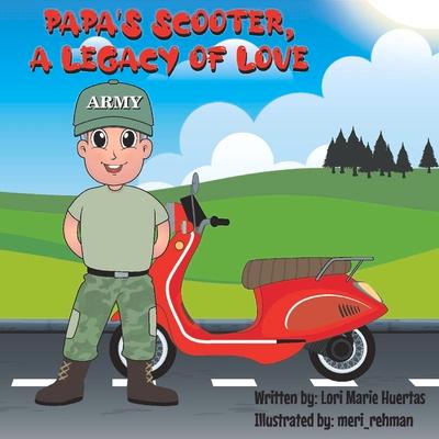 Papa‘s Scooter a Legacy of Love