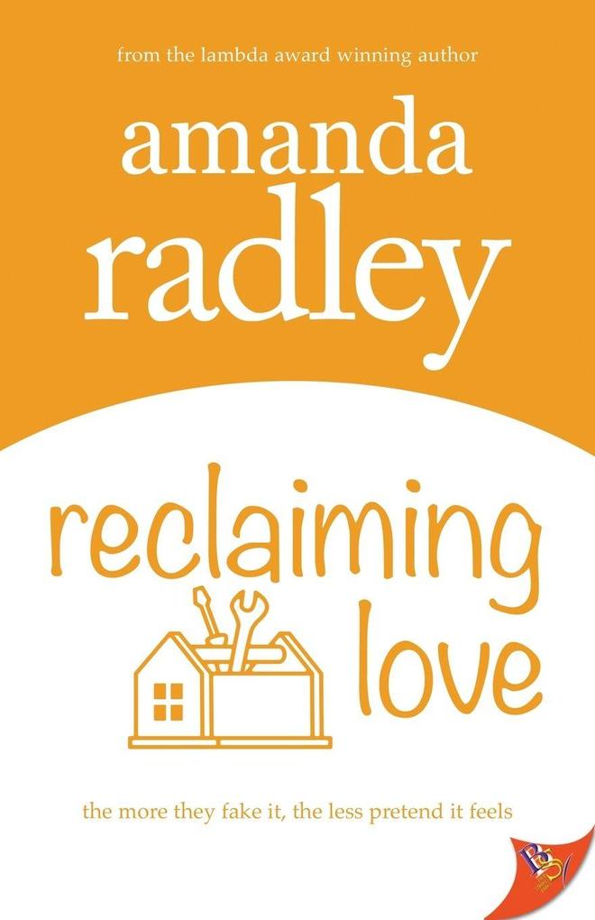 Reclaiming Love