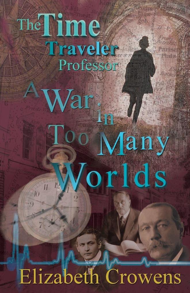 The Time Traveler Professor Book Three